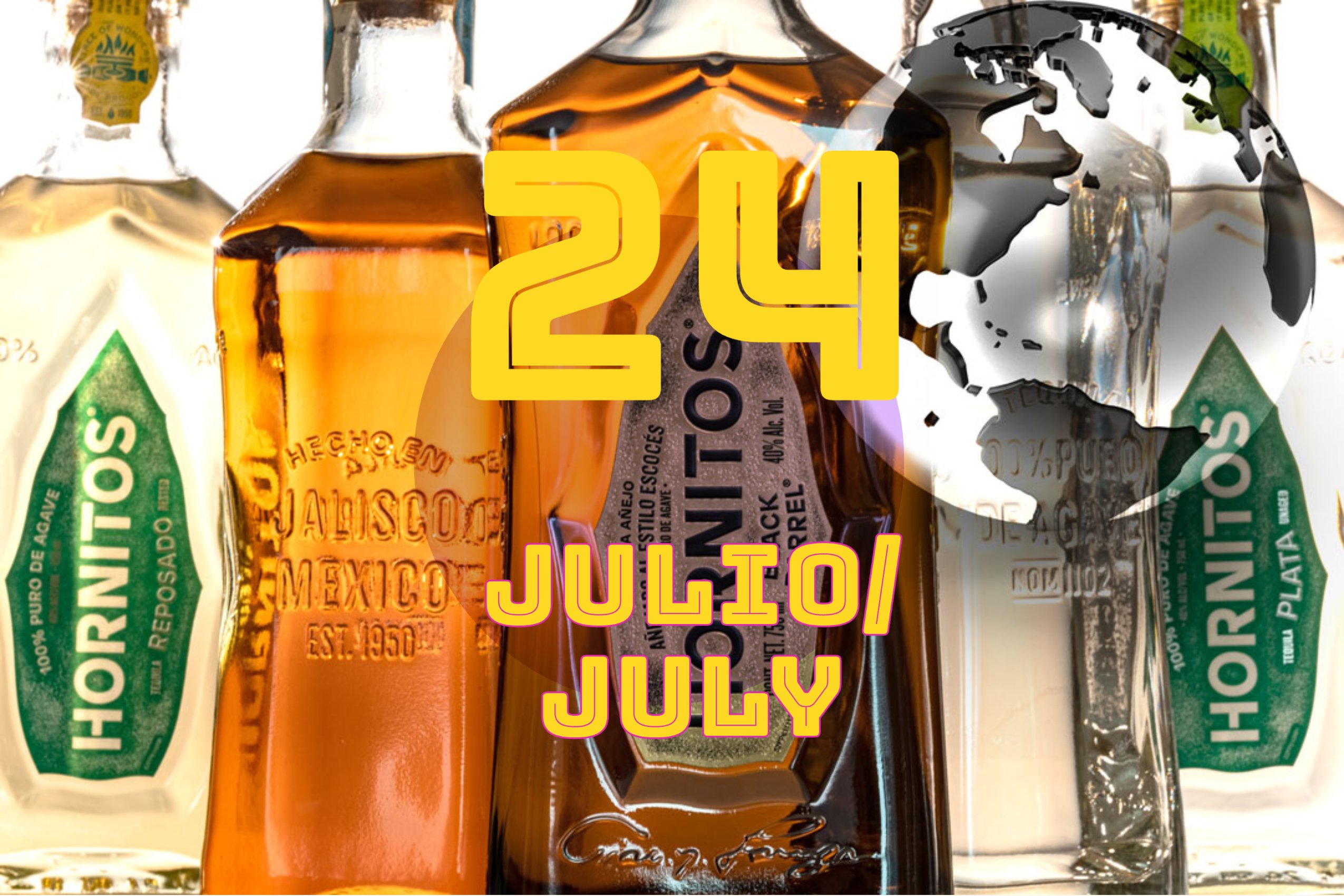 July 24 Tequila International Day